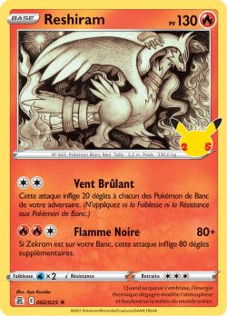 02/25 carte Reshiram Holographique Célébrations